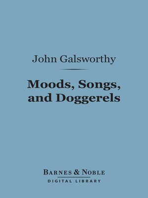 cover image of Moods, Songs, and Doggerels (Barnes & Noble Digital Library)